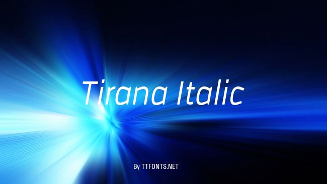 Tirana Italic example